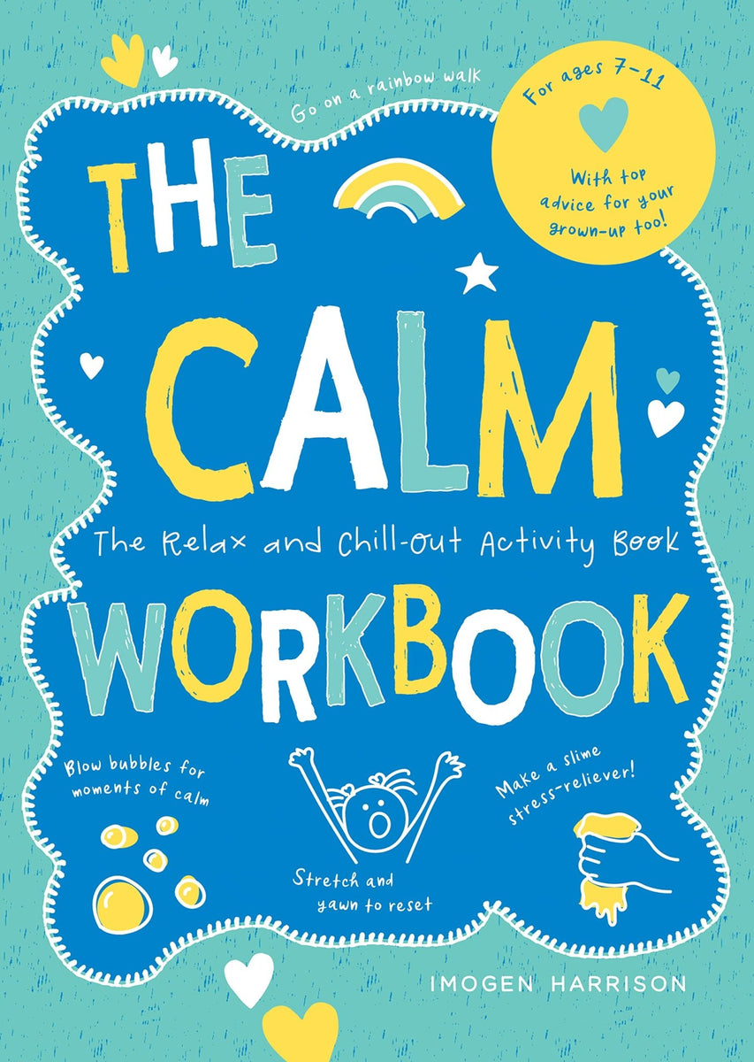 The Calm Workbook: The Relax-and-Chill-Out Activity Book (By Imogen Ha ...