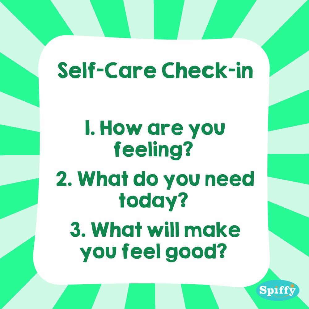 The importance of a Self-Care check in - Spiffy - The Happiness Shop