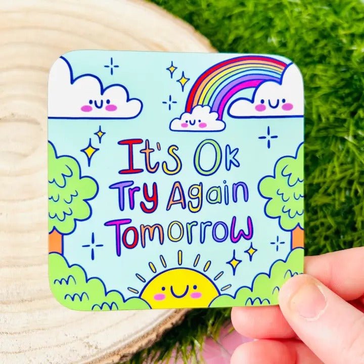 It's OK Try Again Tomorrow - Drinks Coaster - Spiffy - The Happiness Shop