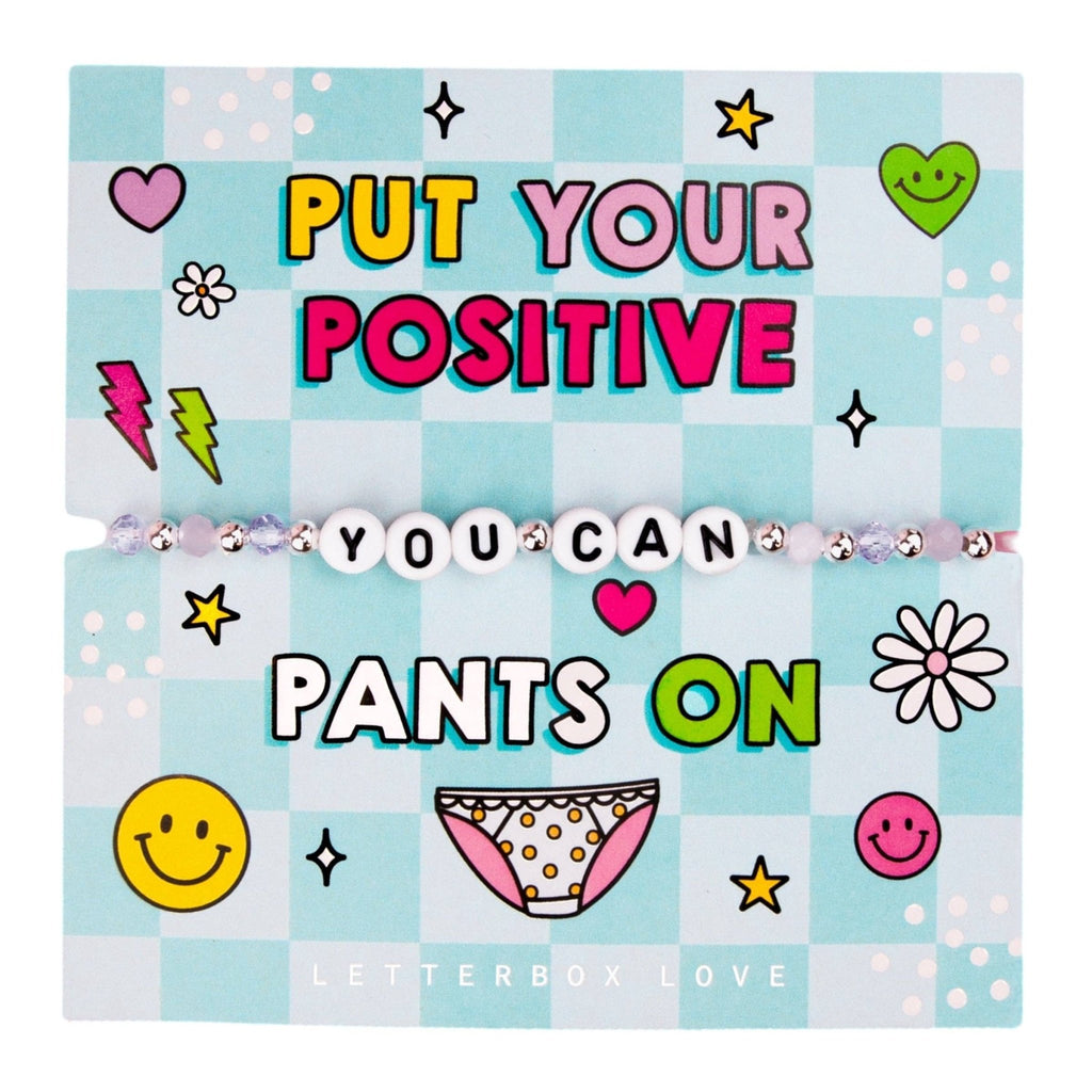 Put Your Positive Pants On - You Can Beaded Bracelet - Spiffy - The Happiness Shop