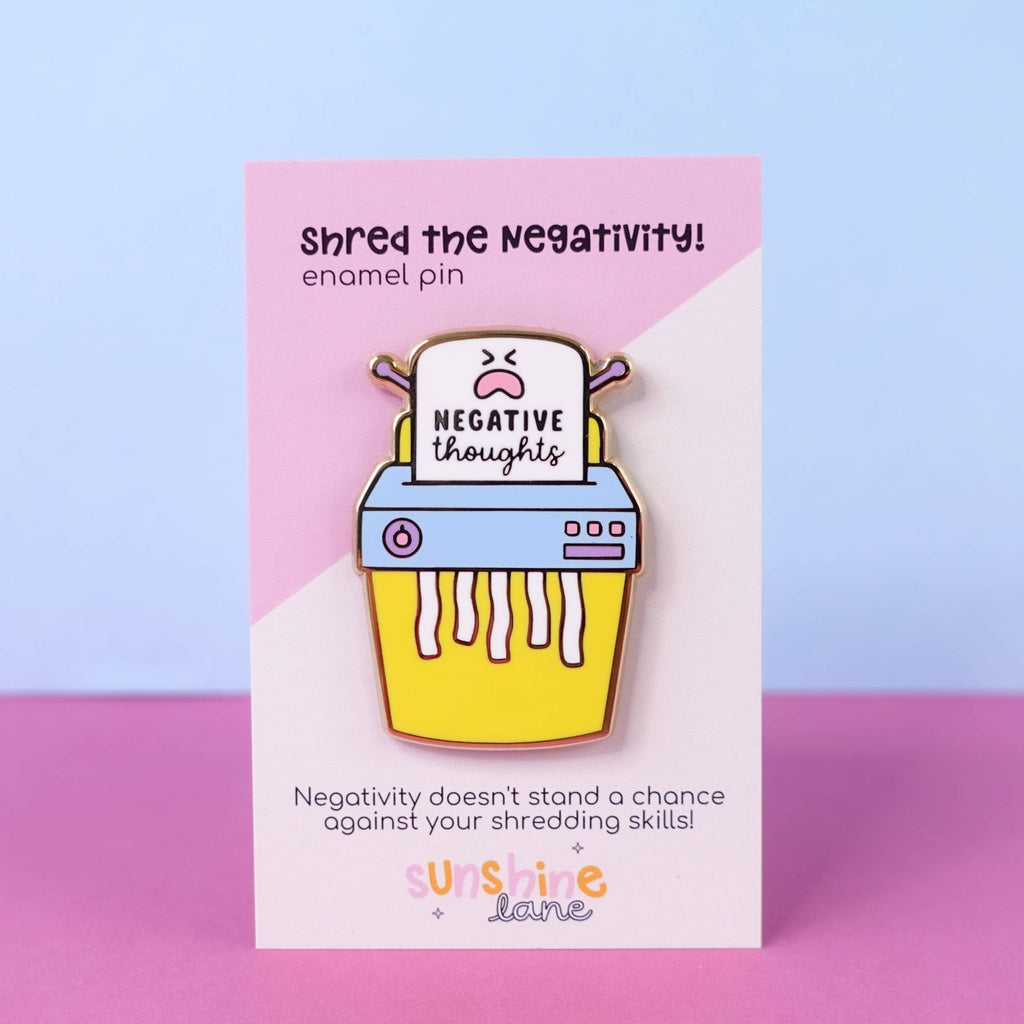 Shred Your Negative Thoughts Enamel Pin - Spiffy - The Happiness Shop