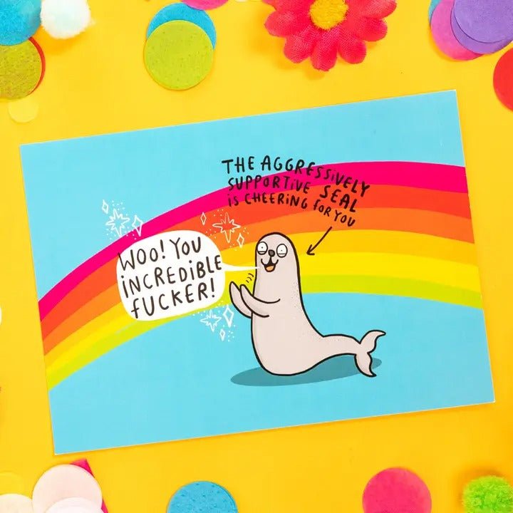 The Aggressively Supportive Seal Motivational A6 Postcard - Spiffy - The Happiness Shop