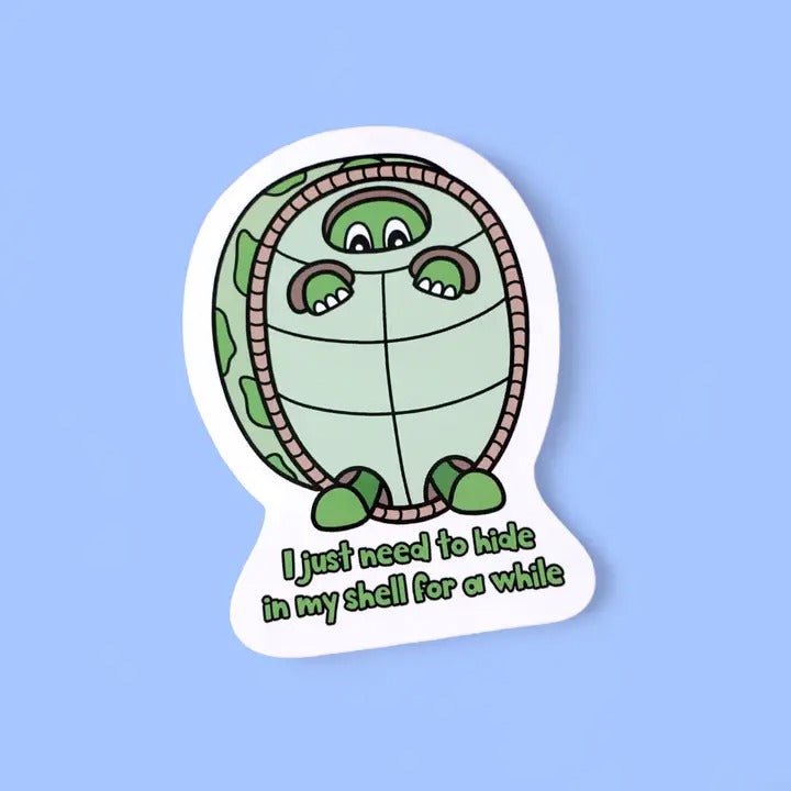 Turtle hides away self - care sticker - Spiffy - The Happiness Shop