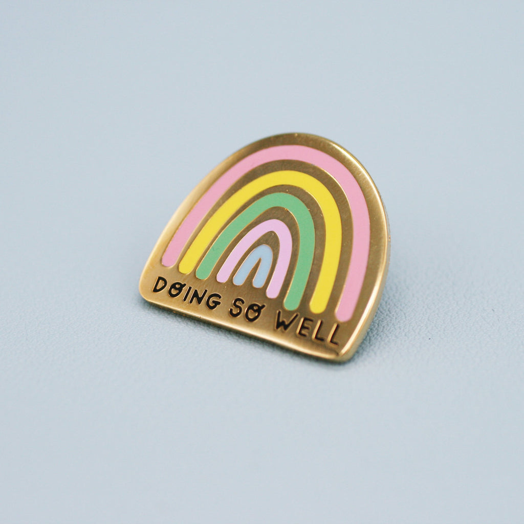 Doing So Well - Enamel Pin by Jess Rachel Sharp - Spiffy