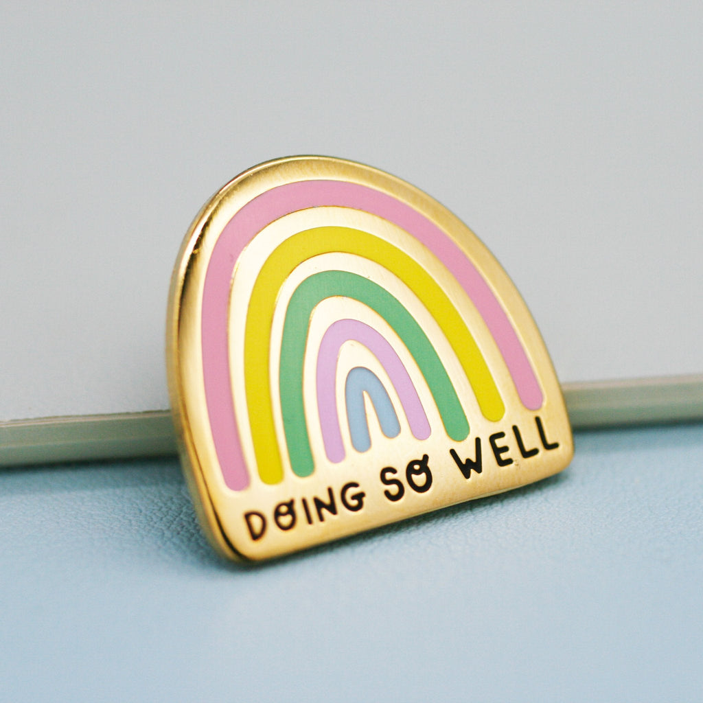 Doing So Well - Enamel Pin by Jess Rachel Sharp - Spiffy