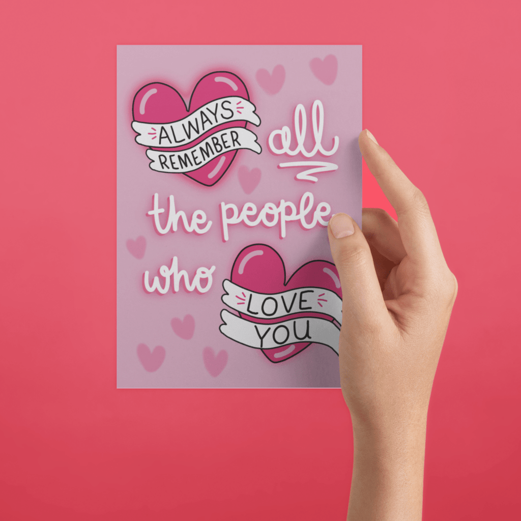 Always Remember People Who Love You A6 Postcard - Spiffy - The Happiness Shop