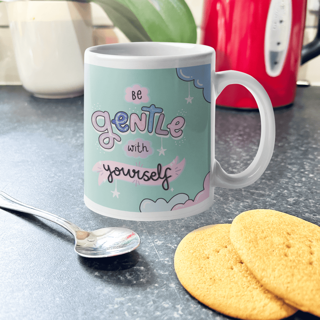 Be Gentle With Yourself Mug - Spiffy - The Happiness Shop