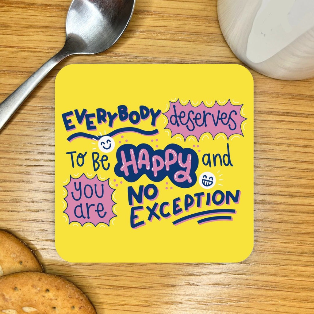 Deserve Happy Coaster - Spiffy - The Happiness Shop