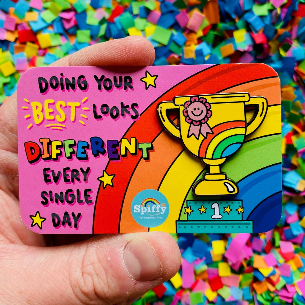 Doing Your Best Looks Different Every Day Enamel Pin - Spiffy - The Happiness Shop
