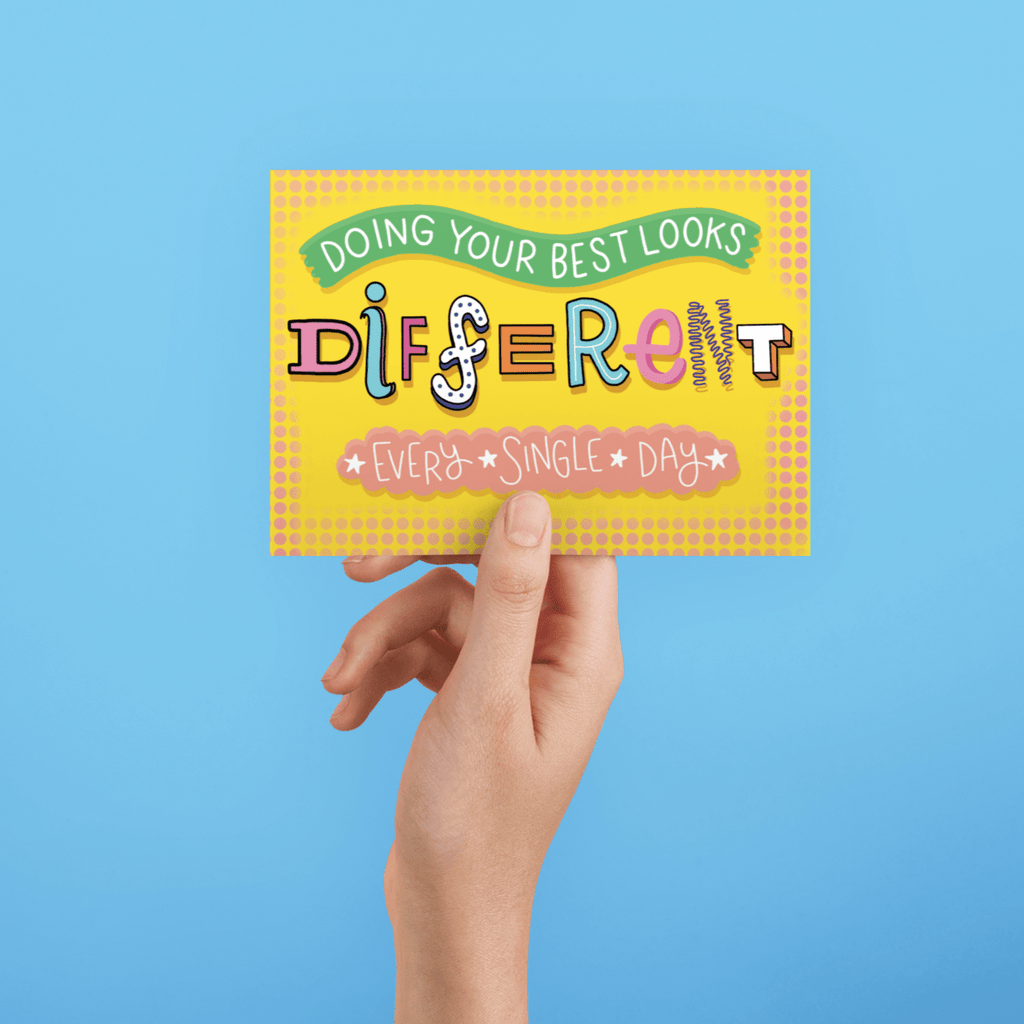 Doing Your Best Looks Different Everyday A6 Postcard - Spiffy - The Happiness Shop