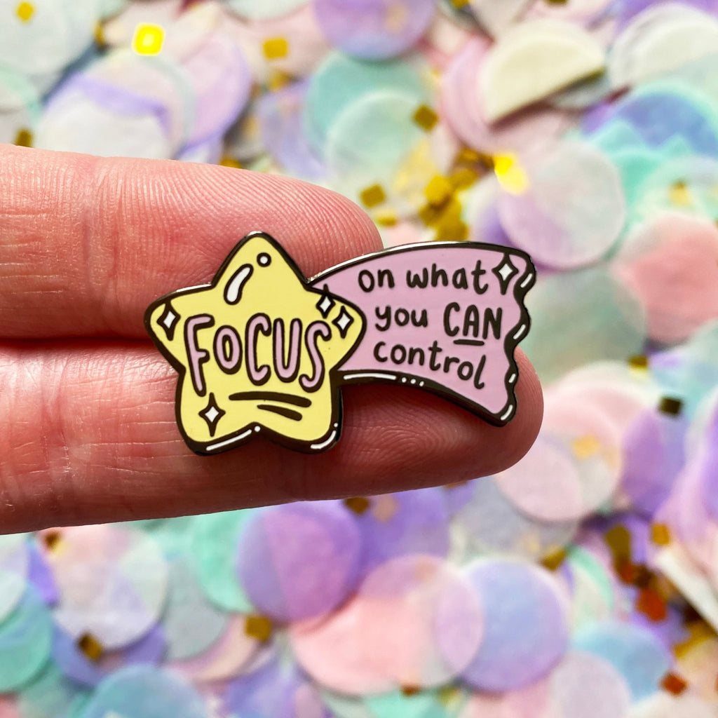 Focus On What You Can Control Enamel Pin - Spiffy - The Happiness Shop
