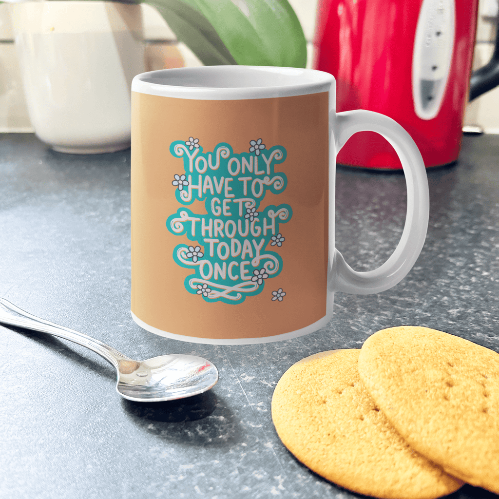 Get Through Today Mug - Spiffy - The Happiness Shop