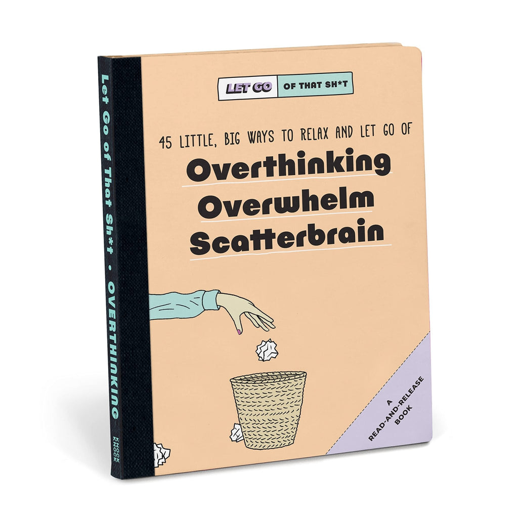 Let Go Of That Sh*t: Overthinking - Overthinking Overwhelm Anxiety Journal - Spiffy - The Happiness Shop