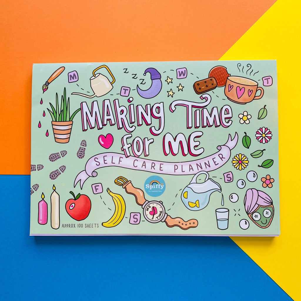 Making Time For Me - A4 Weekly Self-Care Planner - Spiffy - The Happiness Shop