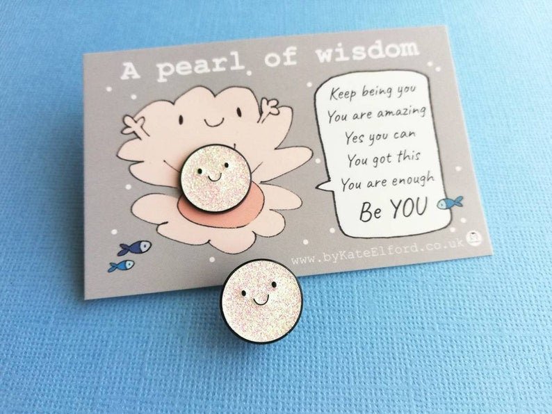 Pearl of Wisdom Enamel Pin - Spiffy - The Happiness Shop
