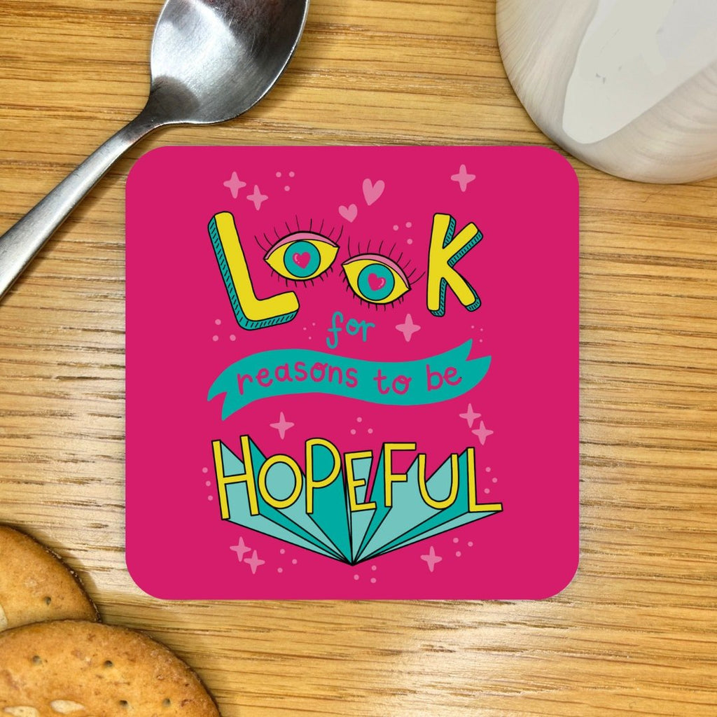 Reasons to be Hopeful Coaster - Spiffy - The Happiness Shop