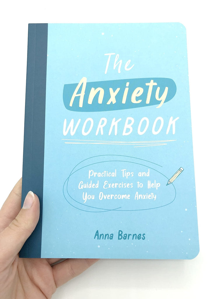 The Anxiety Workbook: Tips and Exercises to Help You Overcome Anxiety (Book by Anna Barnes) - Spiffy - The Happiness Shop