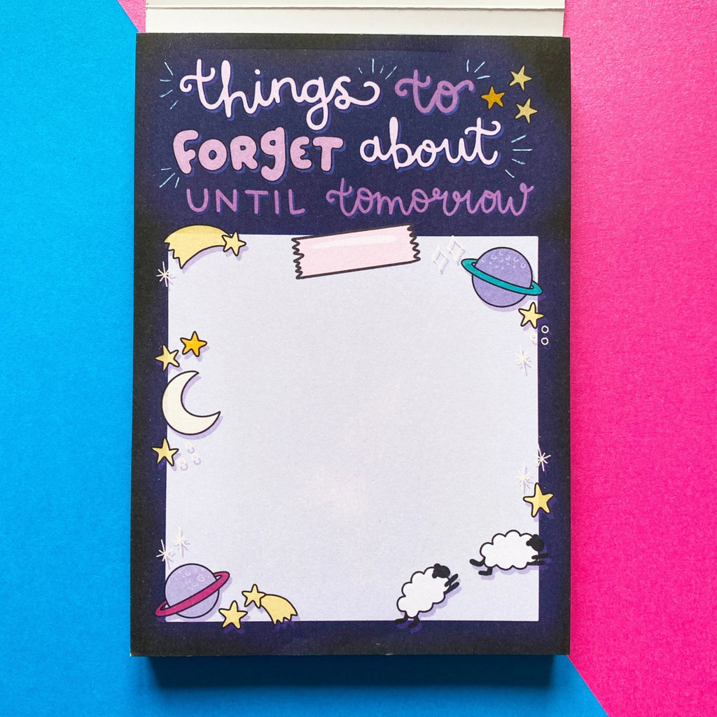 Things to Forget About Until Tomorrow A6 Notepad - 100 pages - Spiffy - The Happiness Shop