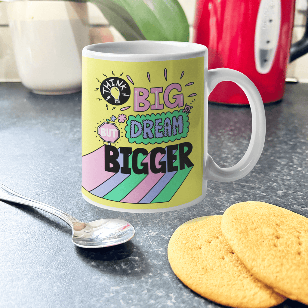 Think Big Dream Bigger Mug - Spiffy - The Happiness Shop