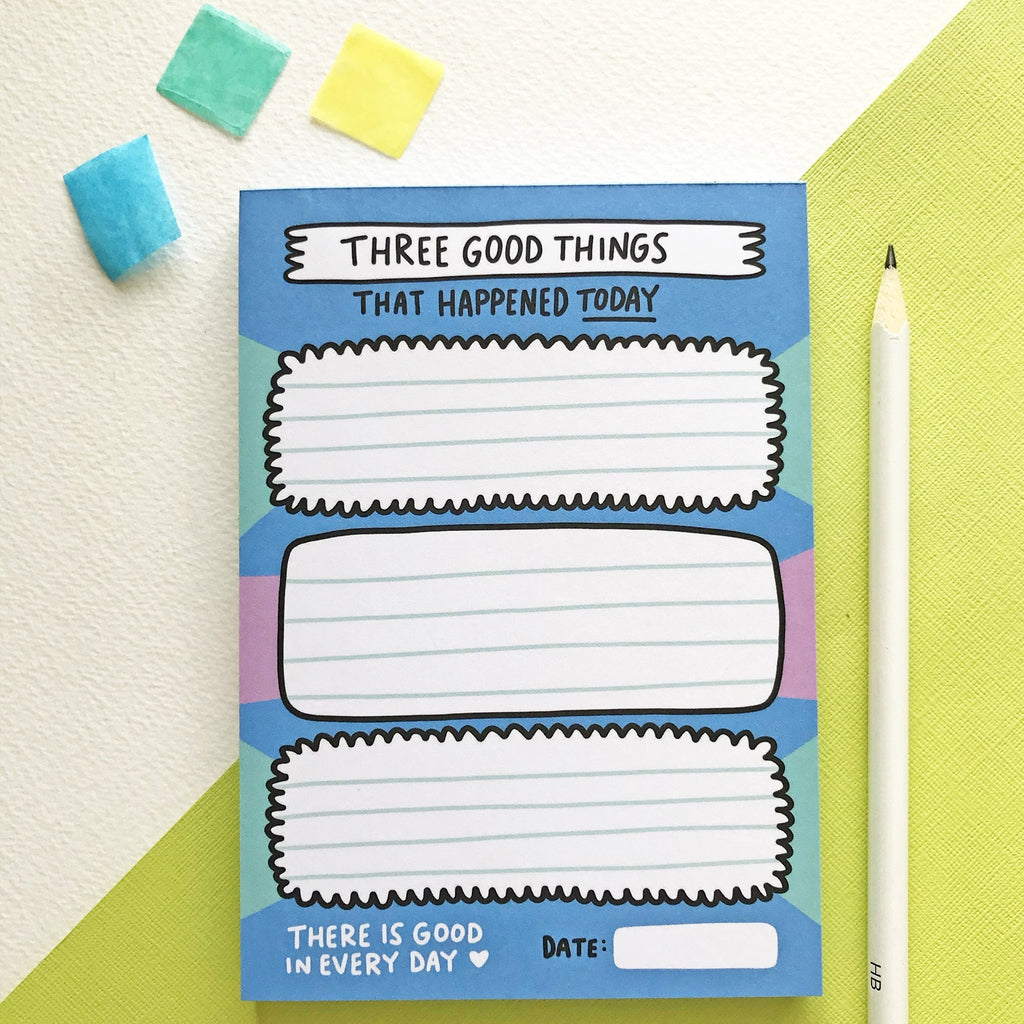Three Good Things Notepad by Angela Chick - Spiffy - The Happiness Shop