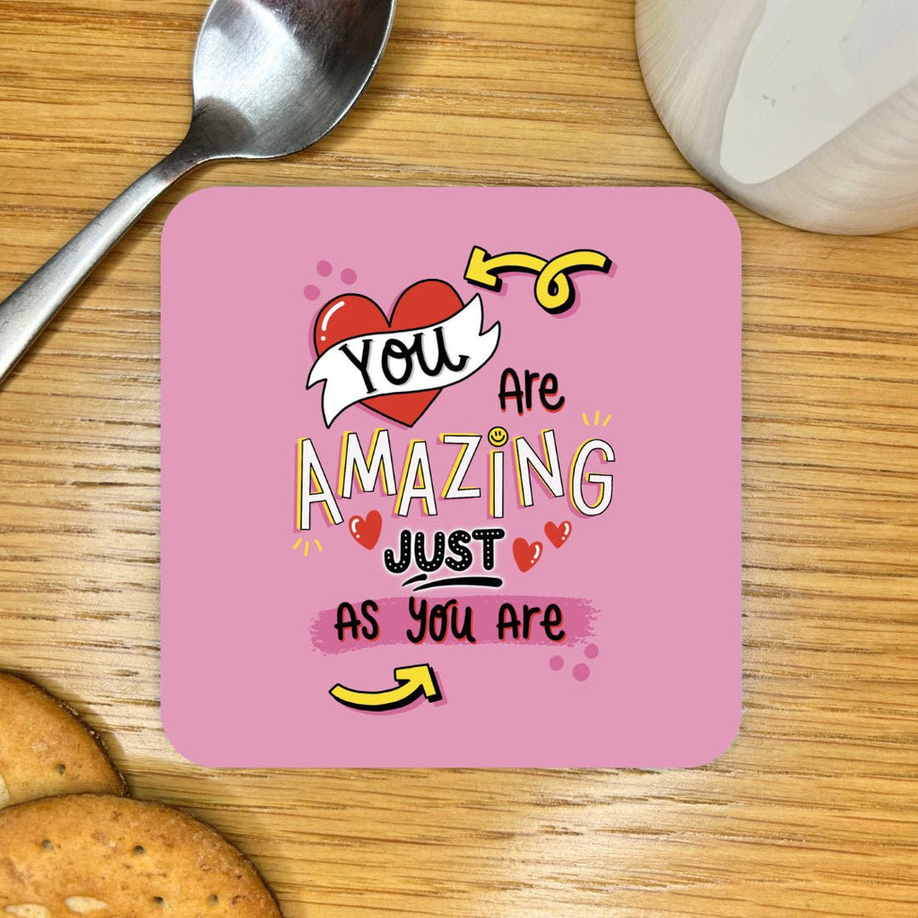 You Are Amazing Coaster - Spiffy - The Happiness Shop