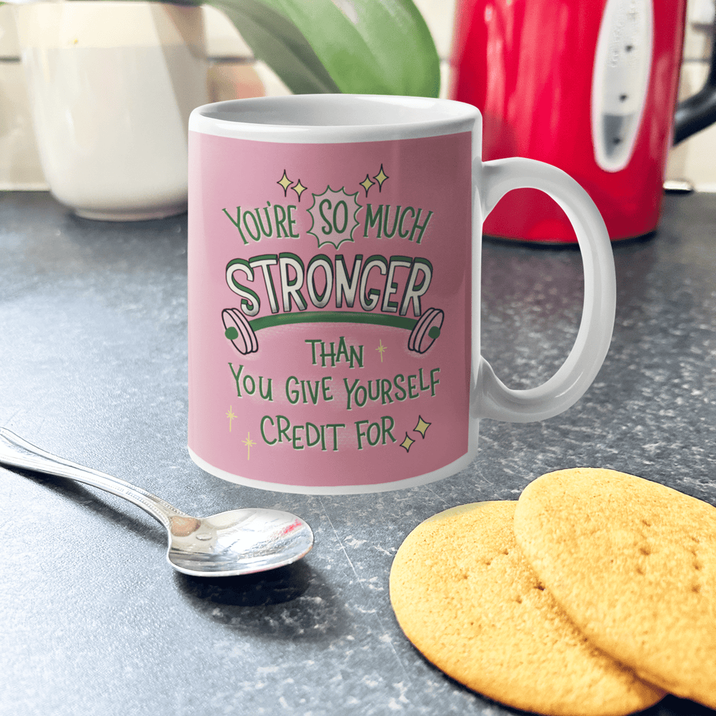 You Are Stronger Mug - Spiffy - The Happiness Shop
