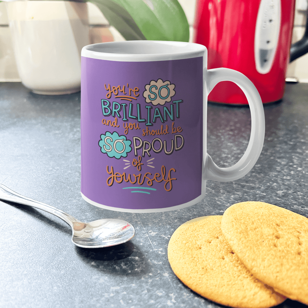 You're So Brilliant Mug - Spiffy - The Happiness Shop